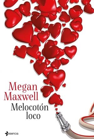 MELOCOTÓN LOCO | 9788408039068 | MEGAN MAXWELL