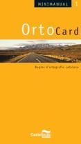 ORTOCARD : REGLES D'ORTOGRAFIA CATALANA | 9788498041989 | BADIA AMAT, ROSA MARIA