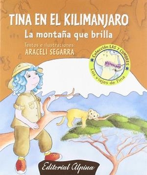TINA EN EL KILIMANJARO | 9788480904148 | SEGARRA, ARACELI