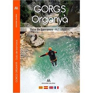 GORGS ORGANYA GUIA BARRANCS ALT URGELL | 9788494250460 | ATLÈTIC SANTA FE
