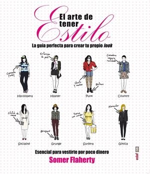 EL ARTE DE TENER ESTILO | 9788441433847 | FLAHERTY, SOMER