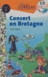 EVASION NIVEAU 1 CONCERT EN BRETAGNE + CD | 9788429409123 | VARIOS AUTORES