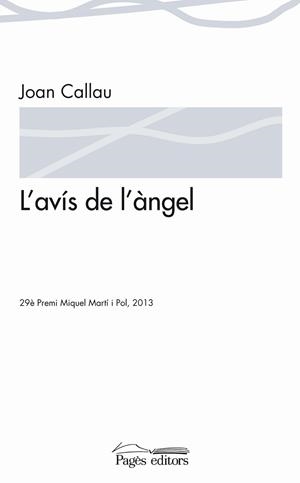 L'AVÍS DE L'ÀNGEL | 9788499755038 | CALLAU FORTUNA, JOAN