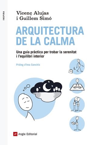ARQUITECTURA DE LA CALMA | 9788416139088 | ALUJAS, VICENÇ/SIMÓ, GUILLEM