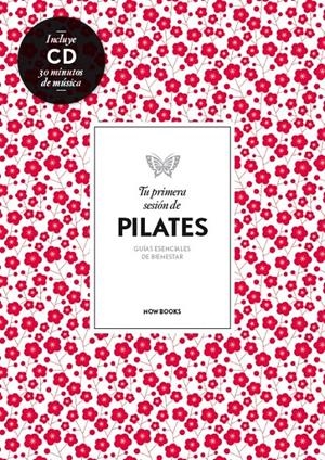 TU PRIMERA SESIÓN DE PILATES | 9788494240577 | VIDAL MELERO, ALEJANDRA