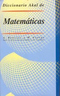DICCIONARIO AKAL DE MATEMATICAS | 9788473397063 | BOUVIER, A.