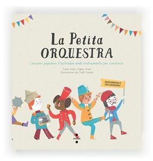 LA PETITA ORQUESTRA | 9788466136167 | ARAN PÉREZ, ANNA / ARAN PÉREZ, AGNÈS