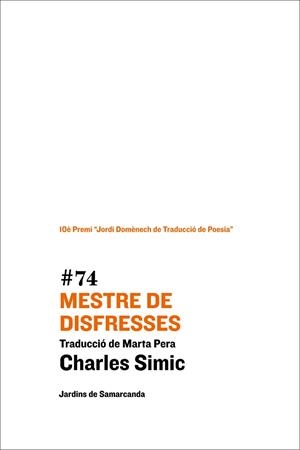 MESTRE DE DISFRESSES | 9788497665247 | SIMIC, CHARLES