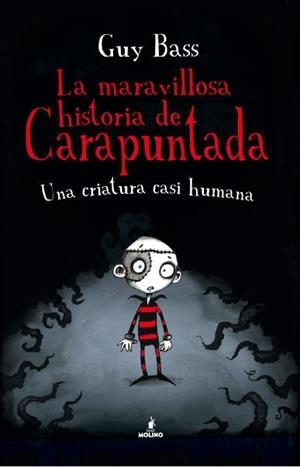 MARAVILLOSA HISTORIA DE CARAPUNTADA,LA | 9788427203075 | BASS,GUY