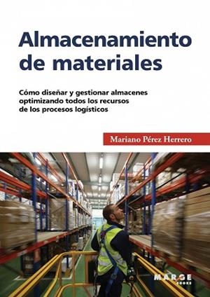 ALMACENAMIENTO DE MATERIALES | 9788486684594 | PEREZ HERRERO, MARIANO