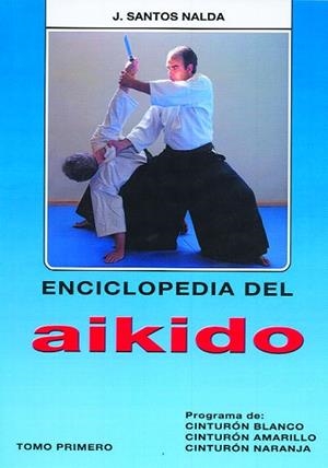 ENCICLOPEDIA DEL AIKIDO | 9788420303703 | SANTOS NALDA