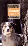 KAZAN EL GOS LLOP | 9788461155187 | OLIVER CURWOOD, JAMES