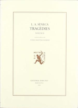 TRAGEDIES VOLUM II. | 9788472266650 | SENECA