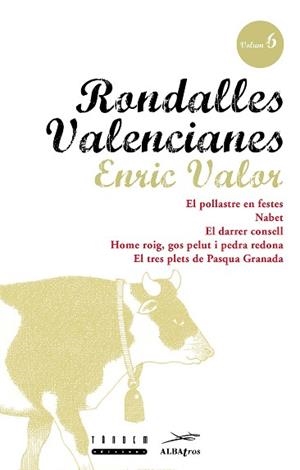 RONDALLES VALENCIANES 6 | 9788481310023 | VALOR VIVES, ENRIC