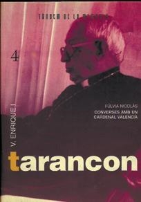 TARANCON.ULTIMES CONVERSES AMB TARANCON | 9788481310542 | NICOLAS, FULVIA