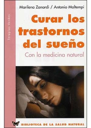 CURAR LOS TRASTORNOS DEL SUEÑO | 9788496194113 | ZANARDI, MARILENA