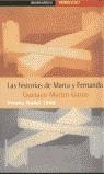 HISTORIAS DE MARTA Y FERNANDO, LAS (DESTINOLIBRO) | 9788484500995 | MARTIN GARZO, GUSTAVO