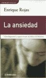 ANSIEDAD, LA (VIVIR MEJOR) | 9788484502395 | ROJAS, ENRIQUE