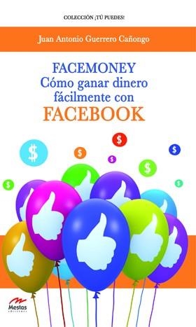 FACEMONEY | 9788492892600 | GUERRERO CAÑONGO, ANTONIO