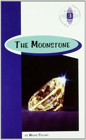 THE MOONSTONE (BB 2 BACHILLERATO) | 9789963617357 | COLLINS, WILKIE