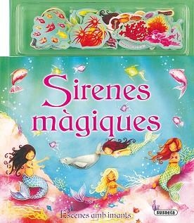 SIRENES MÀGIQUES | 9788430565177 | SUSAETA, EQUIP