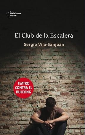 CLUB DE LA ESCALERA,EL | 9788416096947 | VILA SANJUAN,SERGIO