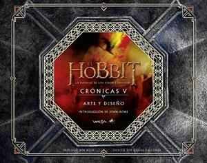 EL HOBBIT: LA BATALLA DE LOS CINCO EJÉRCITOS. CRÓNICAS V. ARTE Y DISEÑO | 9788445002223 | DANIEL FALCONER