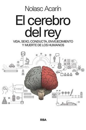 EL CEREBRO DEL REY | 9788490564301 | ACARIN, NOLASC