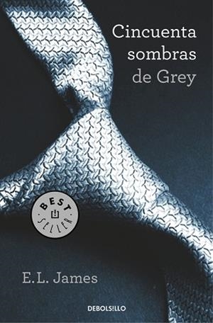 CINCUENTA SOMBRAS DE GREY (TRILOGÍA CINCUENTA SOMBRAS 1) | 9788490629994 | JAMES,E.L.