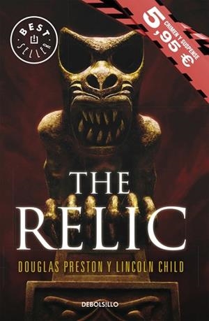 THE RELIC | 9788490625125 | PRESTON, DOUGLAS/CHILD, LINCOLN