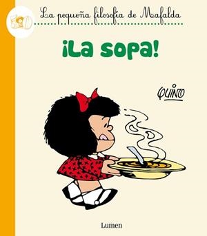¡LA SOPA! | 9788426401793 | QUINO