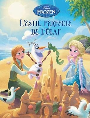 FROZEN. L´ ESTIU PERFECTE DE L´ OLAF | 9788490577738 | DISNEY