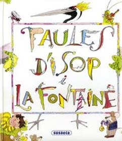 FAULES D'ISOP I LA FONTAINE | 9788430591596 | VARIS