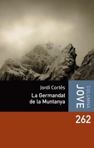 LA GERMANDAT DE LA MUNTANYA | 9788499324951 | JORDI CORTÉS