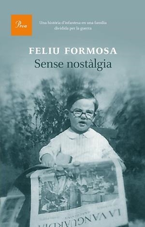 SENSE NOSTÀLGIA | 9788475885407 | FORMOSA TORRES, FELIU