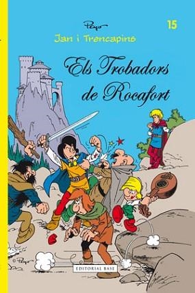 JAN I TRENCAPINS: ELS TROBADORS DE ROCAFORT | 9788415267737 | PEYO