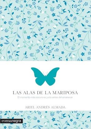 LAS ALAS DE LA MARIPOSA | 9788416033560 | ANDRÉS ALMADA, ARIEL