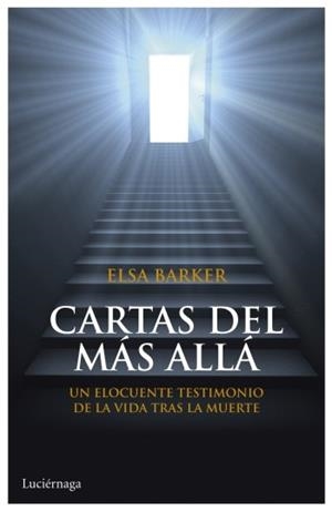CARTAS DEL MÁS ALLÁ | 9788492545773 | ELSA BAKER