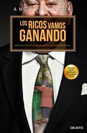 LOS RICOS VAMOS GANANDO | 9788423420476 | ANTONIO LOSADA TRABADA