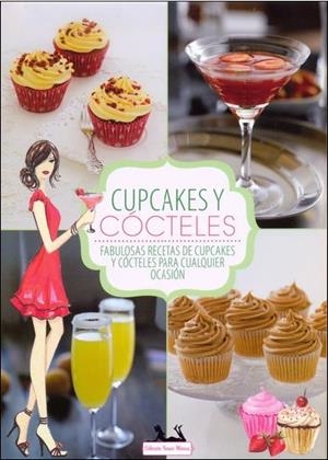 CUPCAKES Y CÓCTELES | 9781472346506 | MARCUS, BONNIE