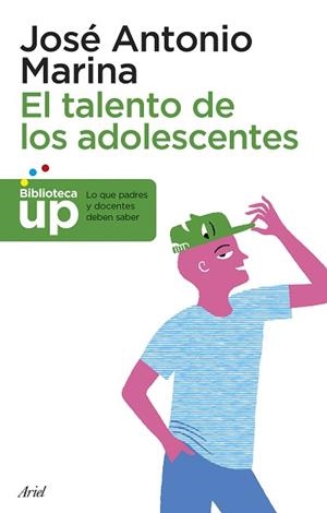 EL TALENTO DE LOS ADOLESCENTES. | 9788434418738 | JOSE ANTONIO MARINA