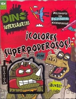 COLORES SUPERPODEROSOS | 9781472341105 | VV. AA.