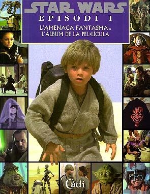 STAR WARS EPISODI 1 (CATALA) ALBUM | 9788447408153 | LUCAS, GEORGES
