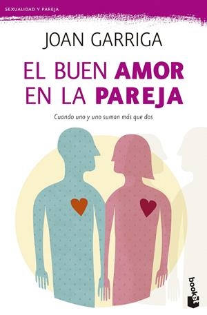 BUEN AMOR EN LA PAREJA | 9788423347643 | JOAN GARRIGA