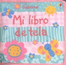 MI PRIMER LIBRO DE TELA AMARILLO | 9781409586289 | WATT FIONA