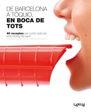 DE BARCELONA A TOQUIO EN BOCA DE TOTS | 9788496599819 | A.A.V.V.