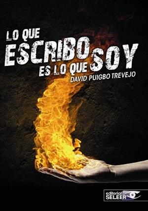 LO QUE ESCRIBO ES LO QUE SOY | 9788494340536 | PUIGBO TREVEJO, DAVID