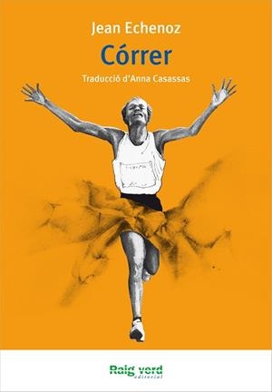 CÓRRER | 9788415539681 | JEAN ECHENOZ