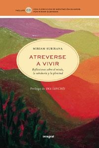 ATREVERSE A VIVIR | 9788498674729 | SUBIRANA, MIRIAM