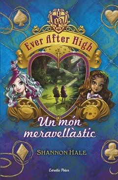 EVER AFTER HIGH 3 | 9788490575628 | HALE, SHANNON
